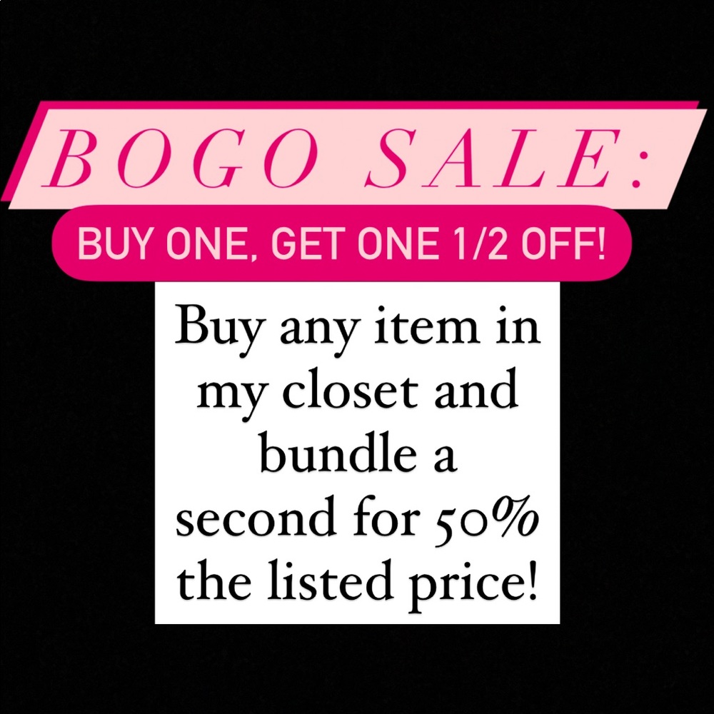 ✨BOGO SALE ENTIRE CLOSET ✨